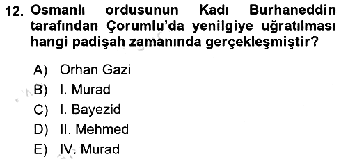 Osmanlı Tarihi (1300-1566) 2024-2025 Ara Sınav - 12. soru