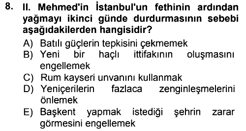 Osmanlı Tarihi (1300-1566) 2012-2013 Dönem Sonu Sınavı - 8. soru