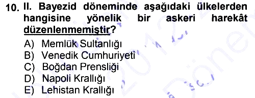 Osmanlı Tarihi (1300-1566) 2012-2013 Dönem Sonu Sınavı - 10. soru