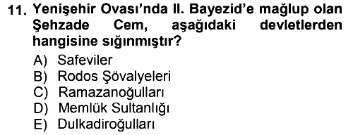 Osmanlı Tarihi (1300-1566) 2012-2013 Dönem Sonu Sınavı - 11. soru
