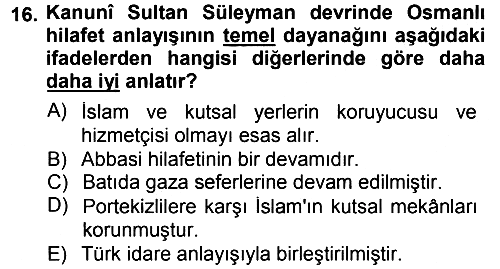 Osmanlı Tarihi (1300-1566) 2012-2013 Dönem Sonu Sınavı - 16. soru