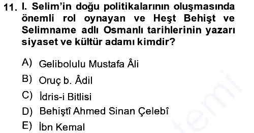 Osmanlı Tarihi (1300-1566) 2013-2014 Dönem Sonu Sınavı - 11. soru