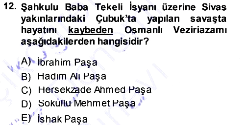 Osmanlı Tarihi (1300-1566) 2013-2014 Dönem Sonu Sınavı - 12. soru