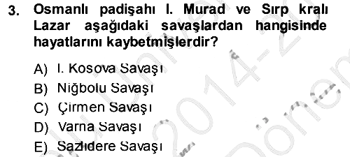 Osmanlı Tarihi (1300-1566) 2014-2015 Dönem Sonu Sınavı - 3. soru