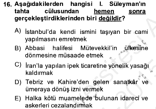 Osmanlı Tarihi (1300-1566) 2014-2015 Dönem Sonu Sınavı - 16. soru