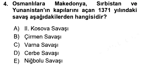 Osmanlı Tarihi (1300-1566) 2016-2017 Dönem Sonu Sınavı - 4. soru