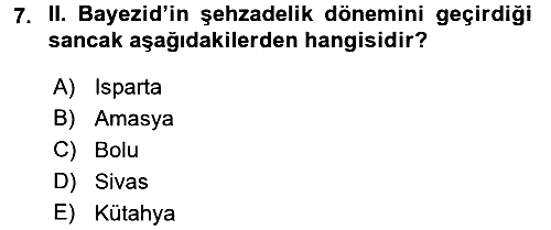 Osmanlı Tarihi (1300-1566) 2016-2017 Dönem Sonu Sınavı - 7. soru