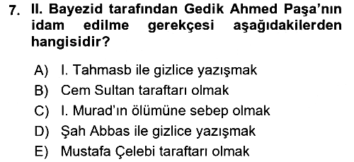 Osmanlı Tarihi (1300-1566) 2017-2018 Dönem Sonu Sınavı - 7. soru