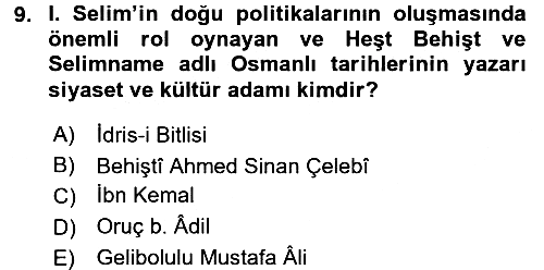 Osmanlı Tarihi (1300-1566) 2017-2018 Dönem Sonu Sınavı - 9. soru