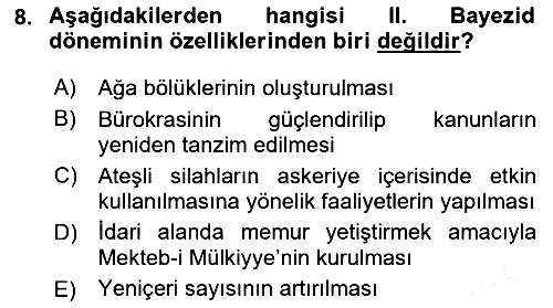 Osmanlı Tarihi (1300-1566) 2018-2019 Dönem Sonu Sınavı - 8. soru