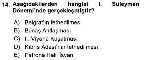 Osmanlı Tarihi (1300-1566) 2018-2019 Dönem Sonu Sınavı - 14. soru