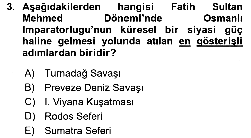 Osmanlı Tarihi (1300-1566) 2019-2020 Dönem Sonu Sınavı - 3. soru