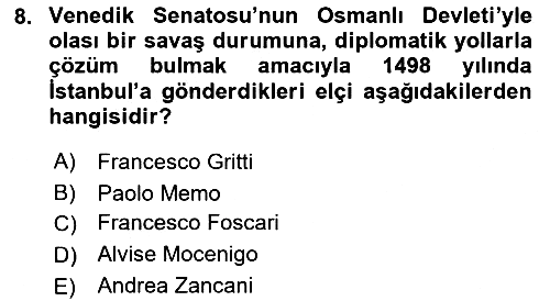 Osmanlı Tarihi (1300-1566) 2019-2020 Dönem Sonu Sınavı - 8. soru