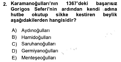 Osmanlı Tarihi (1300-1566) 2021-2022 Dönem Sonu Sınavı - 2. soru