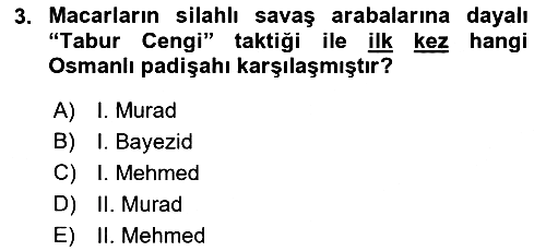 Osmanlı Tarihi (1300-1566) 2021-2022 Dönem Sonu Sınavı - 3. soru