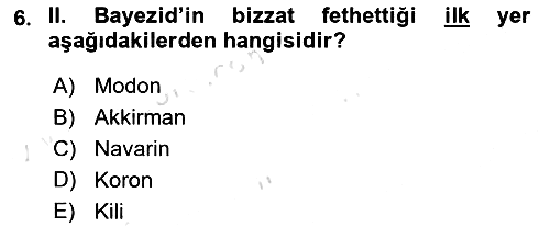 Osmanlı Tarihi (1300-1566) 2022-2023 Dönem Sonu Sınavı - 6. soru