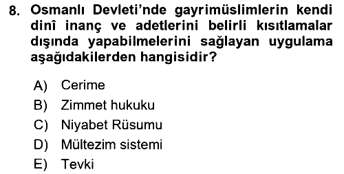 Osmanlı Tarihi (1300-1566) 2018-2019 Yaz Okulu Sınavı - 8. soru