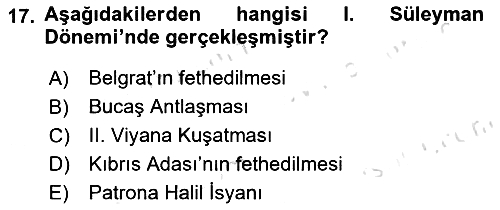 Osmanlı Tarihi (1300-1566) 2022-2023 Yaz Okulu Sınavı - 17. soru
