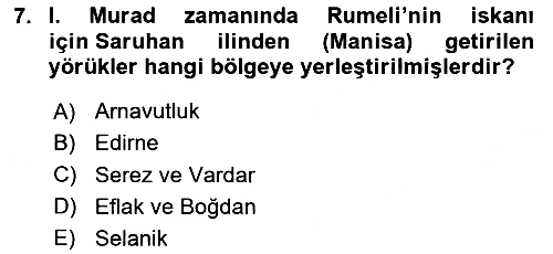 Osmanlı Tarihi (1300-1566) 2025-2026 Yaz Okulu Sınavı - 7. soru