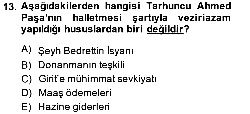 Osmanlı Tarihi (1566-1789) 2013-2014 Ara Sınav - 13. soru