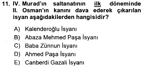 Osmanlı Tarihi (1566-1789) 2015-2016 Ara Sınav - 11. soru