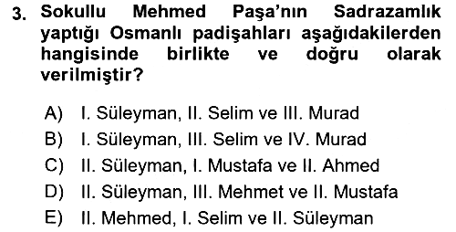 Osmanlı Tarihi (1566-1789) 2016-2017 Ara Sınav - 3. soru