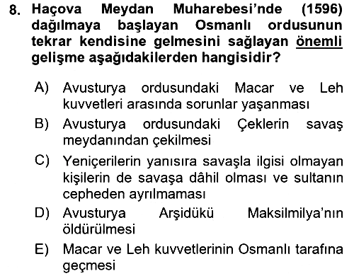 Osmanlı Tarihi (1566-1789) 2016-2017 Ara Sınav - 8. soru