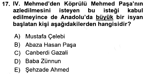 Osmanlı Tarihi (1566-1789) 2017-2018 Ara Sınav - 17. soru