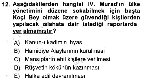 Osmanlı Tarihi (1566-1789) 2021-2022 Ara Sınav - 12. soru