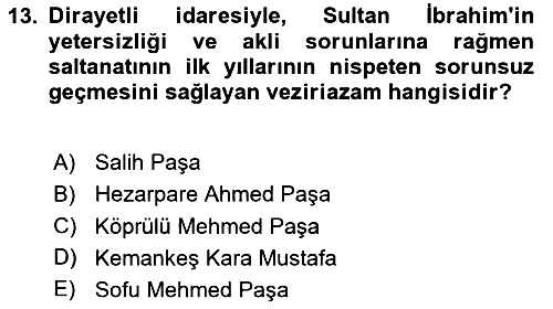 Osmanlı Tarihi (1566-1789) 2023-2024 Ara Sınav - 13. soru