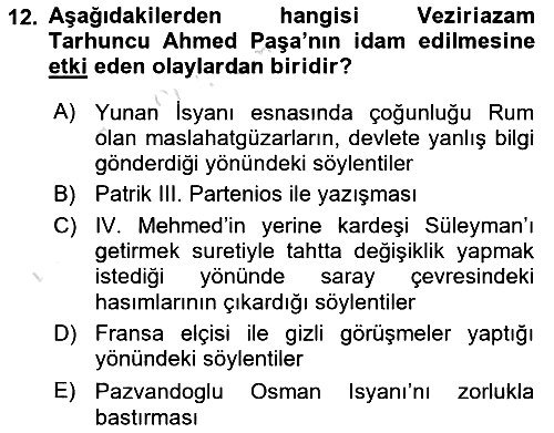 Osmanlı Tarihi (1566-1789) 2024-2025 Ara Sınav - 12. soru