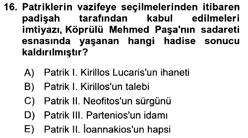 Osmanlı Tarihi (1566-1789) 2024-2025 Ara Sınav - 16. soru