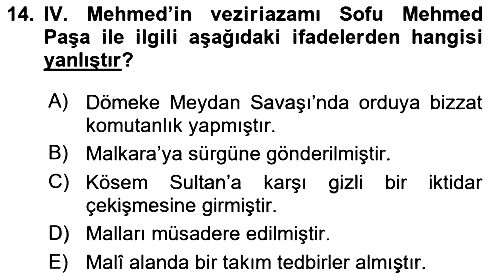 Osmanlı Tarihi (1566-1789) 2025-2026 Ara Sınav - 14. soru