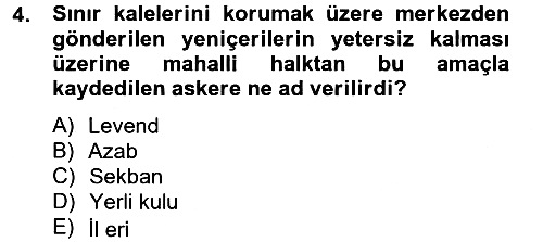Osmanlı Tarihi (1566-1789) 2012-2013 Dönem Sonu Sınavı - 4. soru