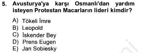 Osmanlı Tarihi (1566-1789) 2012-2013 Dönem Sonu Sınavı - 5. soru