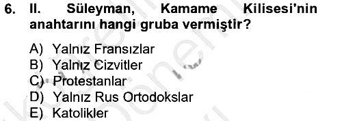 Osmanlı Tarihi (1566-1789) 2012-2013 Dönem Sonu Sınavı - 6. soru