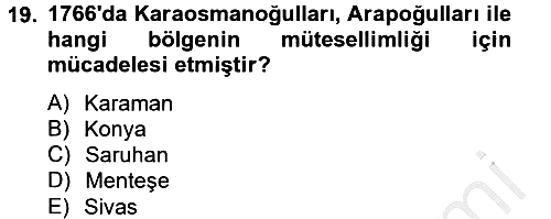 Osmanlı Tarihi (1566-1789) 2012-2013 Dönem Sonu Sınavı - 19. soru