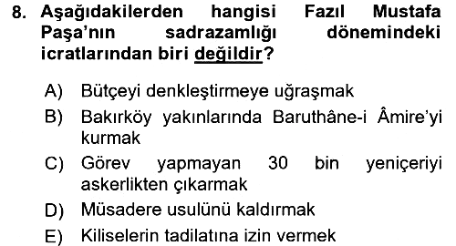 Osmanlı Tarihi (1566-1789) 2015-2016 Dönem Sonu Sınavı - 8. soru