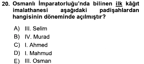 Osmanlı Tarihi (1566-1789) 2015-2016 Dönem Sonu Sınavı - 20. soru
