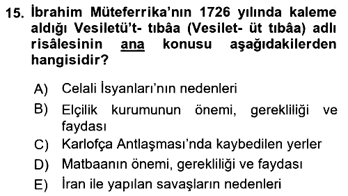Osmanlı Tarihi (1566-1789) 2018-2019 Dönem Sonu Sınavı - 15. soru
