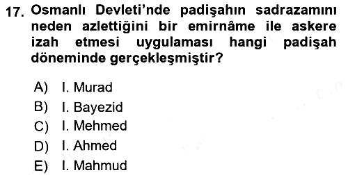 Osmanlı Tarihi (1566-1789) 2018-2019 Dönem Sonu Sınavı - 17. soru