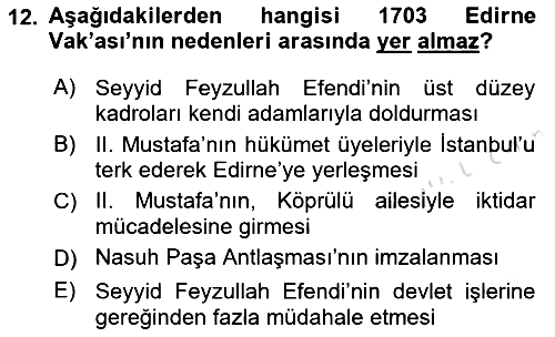Osmanlı Tarihi (1566-1789) 2021-2022 Dönem Sonu Sınavı - 12. soru