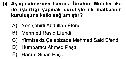 Osmanlı Tarihi (1566-1789) 2021-2022 Dönem Sonu Sınavı - 14. soru