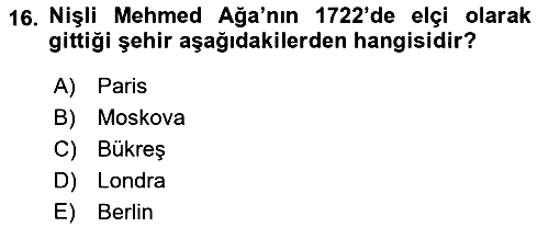 Osmanlı Tarihi (1566-1789) 2021-2022 Dönem Sonu Sınavı - 16. soru