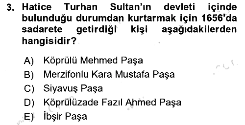 Osmanlı Tarihi (1566-1789) 2023-2024 Dönem Sonu Sınavı - 3. soru
