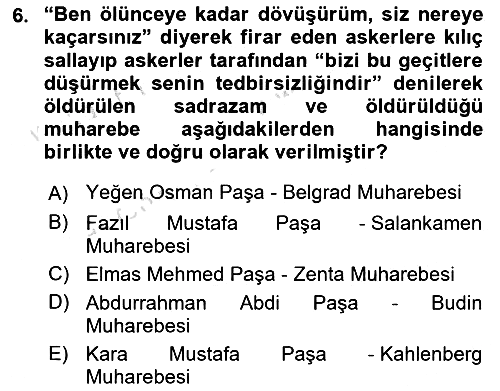 Osmanlı Tarihi (1566-1789) 2023-2024 Dönem Sonu Sınavı - 6. soru