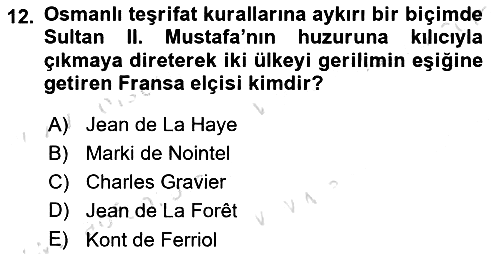 Osmanlı Tarihi (1566-1789) 2023-2024 Dönem Sonu Sınavı - 12. soru
