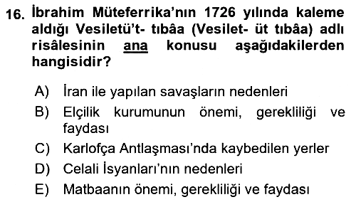 Osmanlı Tarihi (1566-1789) 2023-2024 Dönem Sonu Sınavı - 16. soru