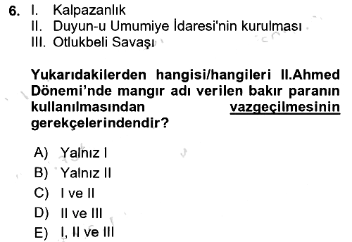 Osmanlı Tarihi (1566-1789) 2024-2025 Dönem Sonu Sınavı - 6. soru