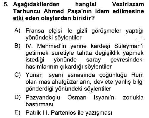 Osmanlı Tarihi (1566-1789) 2020-2021 Yaz Okulu Sınavı - 5. soru